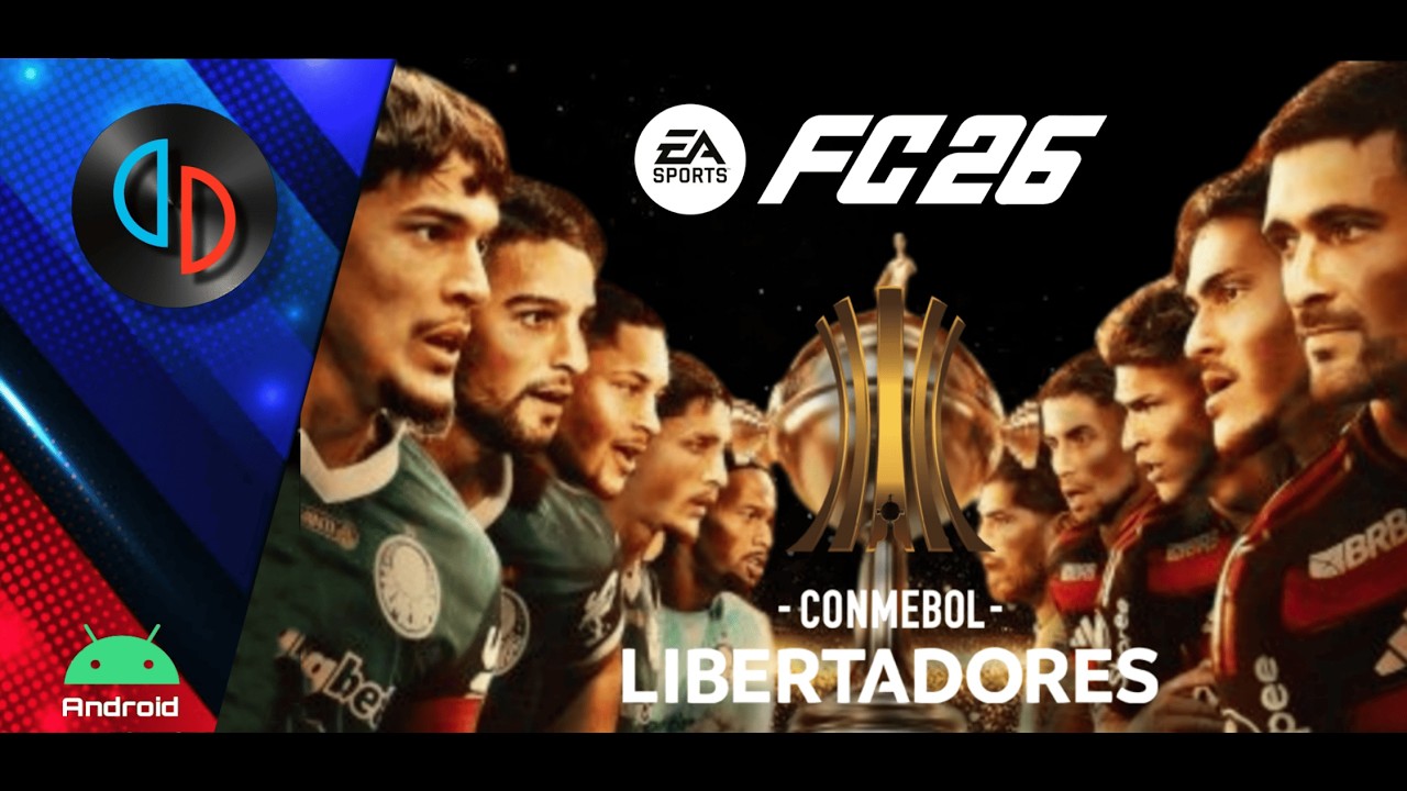 Полное обновление EA FC 26 Eden Nightly, оптимизированное для Android (CONMEBOL LIBERTADORES 25/26)