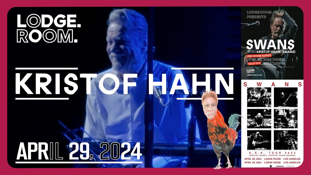 Kristof Hahn @ Lodge Room Los Angeles CA 04-29-2024 Full Set