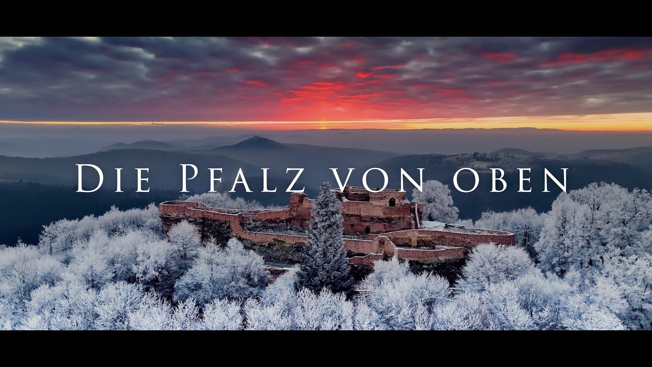 Die Pfalz von oben  -  Der Film (4k)