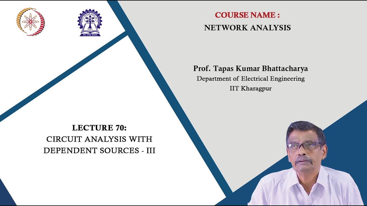Lecture 70: Circuit Analysis with Dependent Sources - III