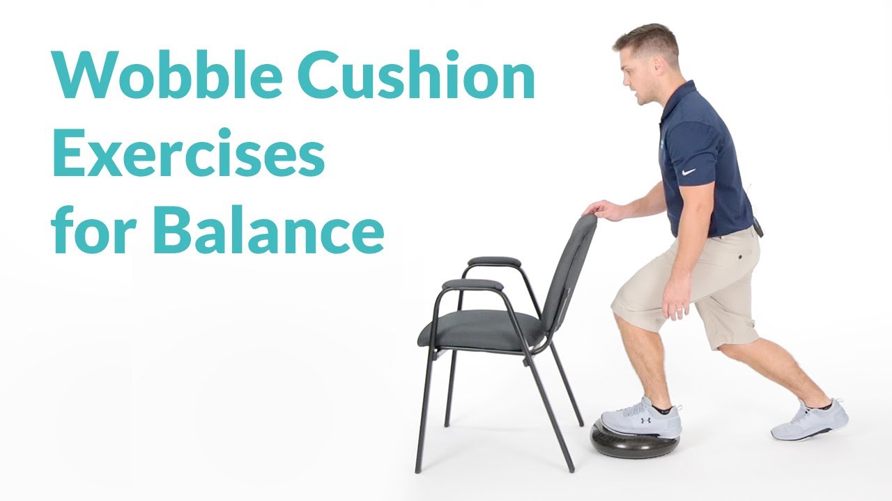 Wobble Cushion Exercises for Balance & Ankle Stability