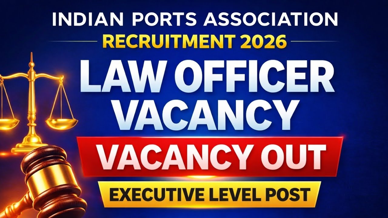 Indian Ports Association Law Officer Recruitment 2026 | ₹1.6 Lakh Salary | Executive Level Govt Job