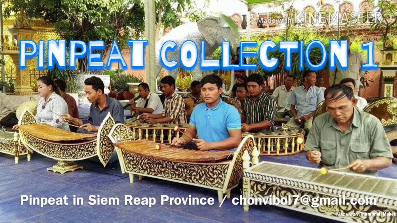 Pinpeat of Siem Reap Collection 1 - Musical Instruments of Cambodia