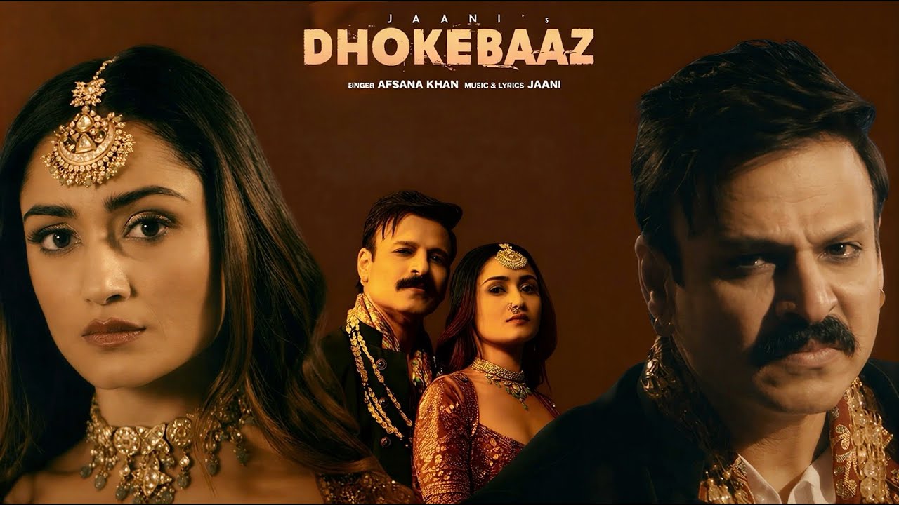 Dhokebaaz - (4K Video) | Afsana Khan, Jaani | Vivek Oberoi, Tridha Choudhury | Superhit Song