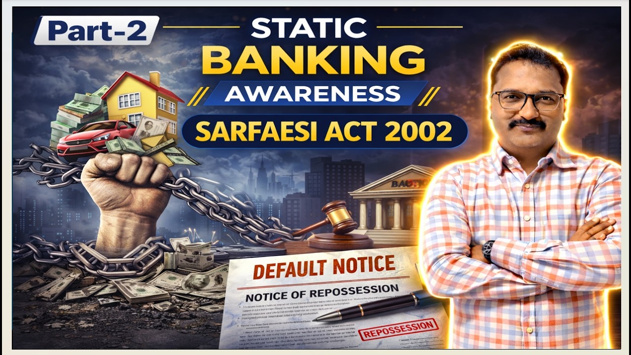 SARFAESI ACT 2002 Part -2| Banking Awareness| For All Upcoming IBPS Exam By Rakesh Sir