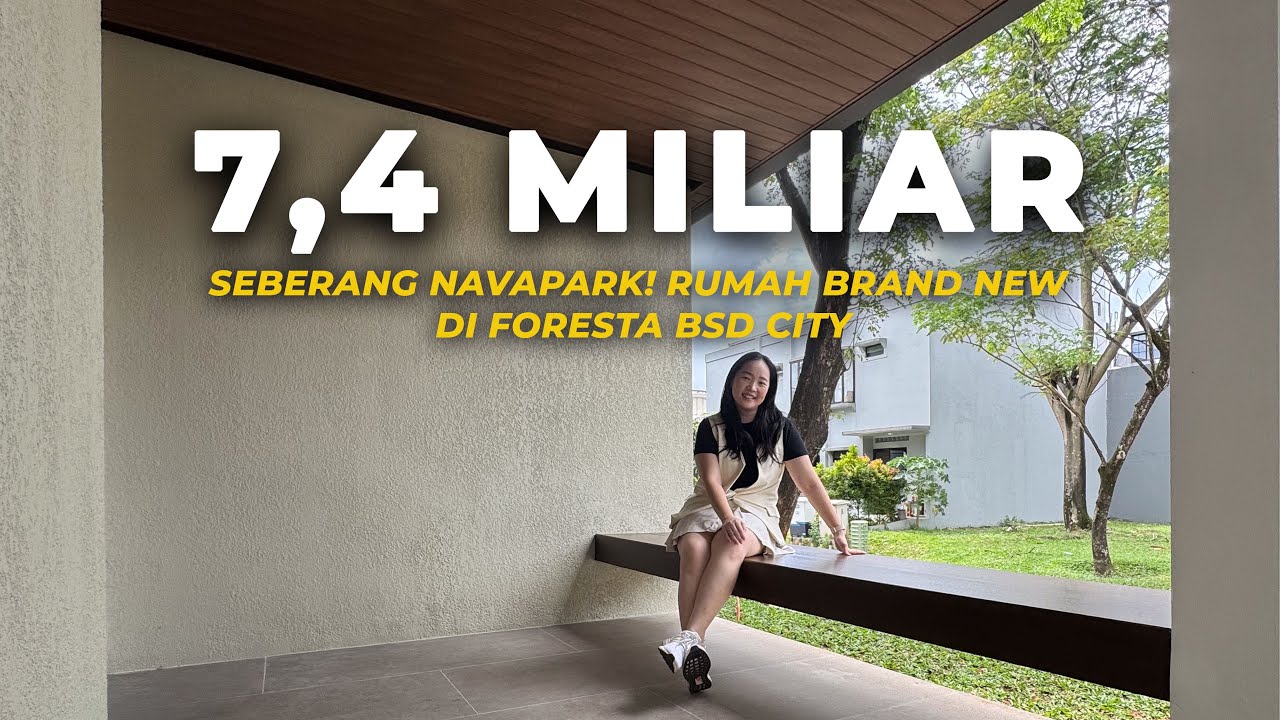 Rp 7.4M | Rumah Foresta Naturale BSD City Brand New