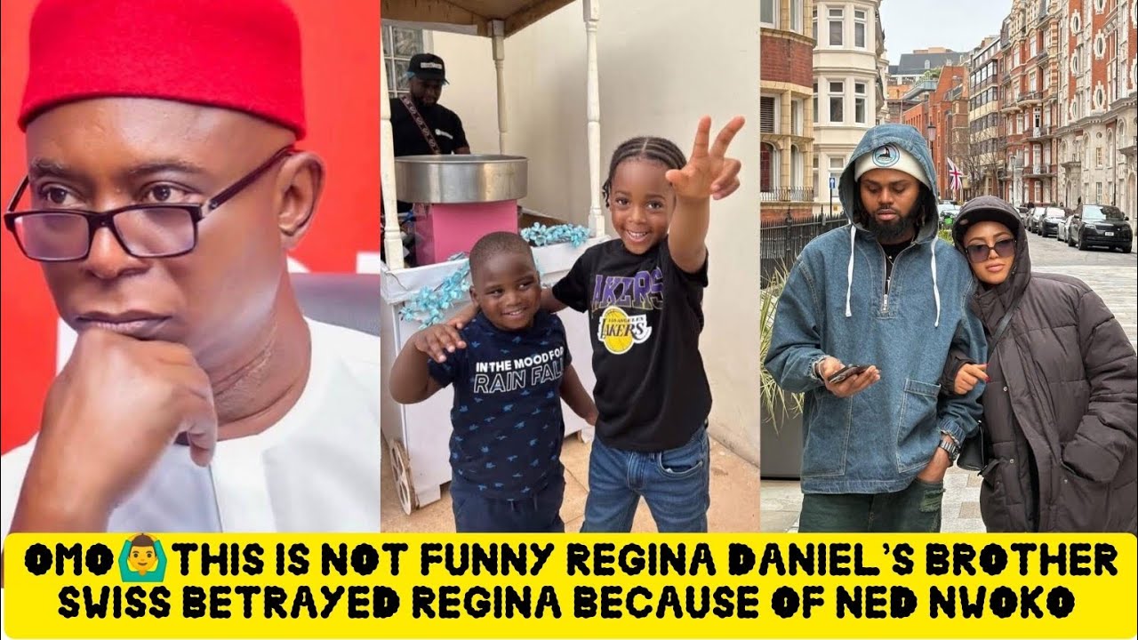 SAD NEWS 💔😭REGINA DANIEL'S BROTHER SWISS BETRAYED  HER BECAUSE NED NWOKO