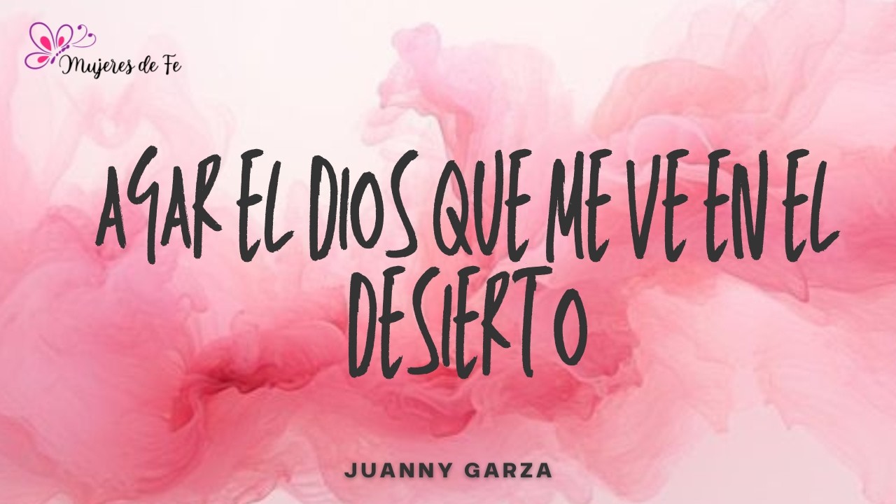 AGAR Dios que me ve