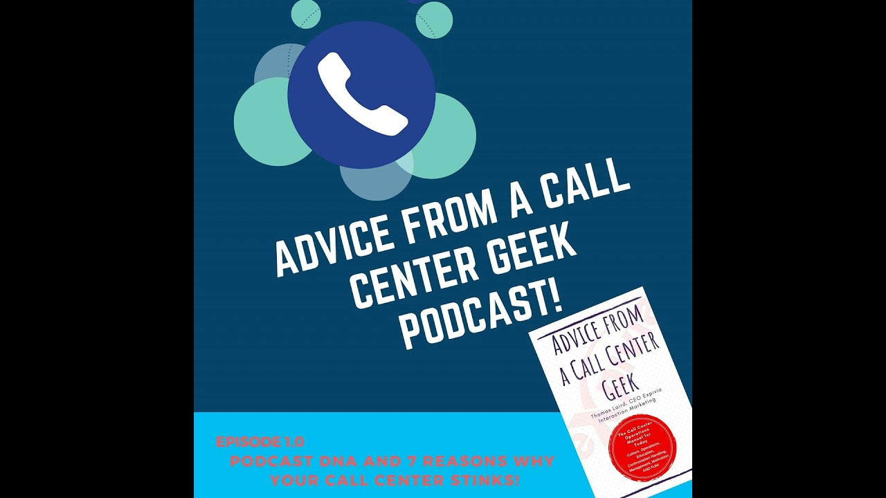 Podcast DNA /  I Bet In Know Why Your Call Center is Struggling