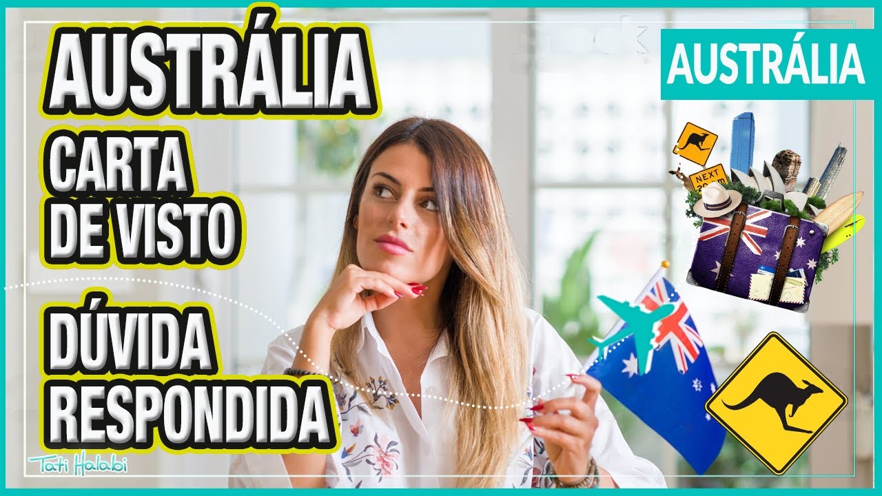 [DICA] Dúvida respondida sobre visto australiano de estudante (aplicação, perfil, carta de intenção)