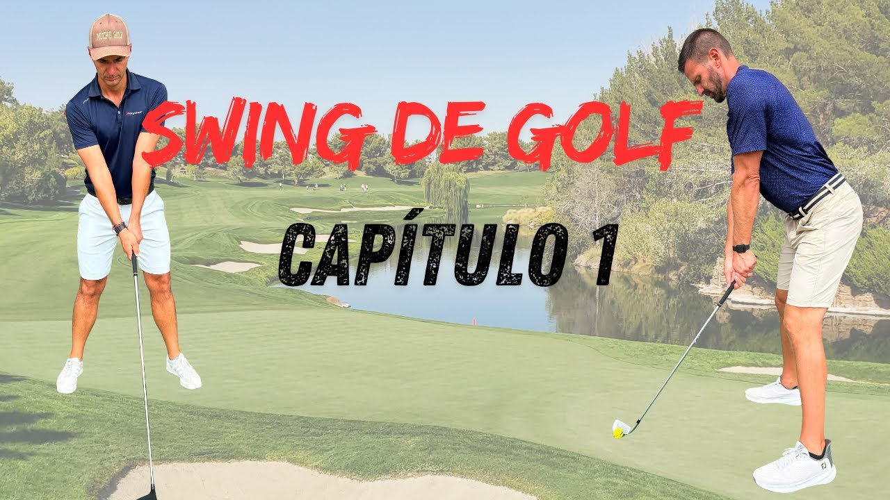 La colocación 🏌🏻Como hacer el SWING DE GOLF ⛳️ CAPÍTULO 1