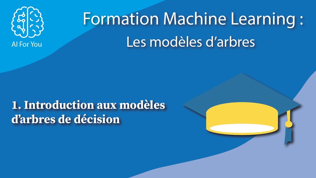 Formation de machine learning sur les modèles d'arbres - LES MODELES D'ARBRES #1