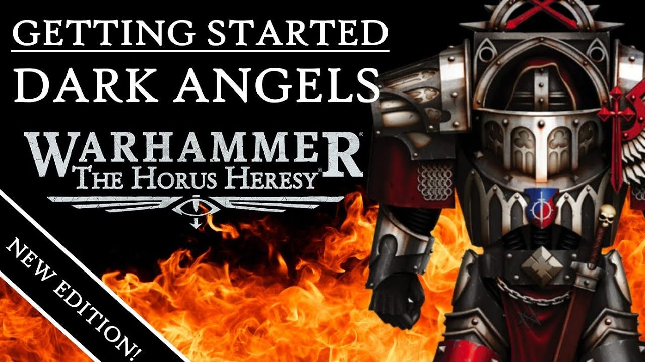 NEW DARK ANGELS RULES IN UNDER 5 MINUTES FOR WARHAMMER: THE HORUS HERESY 3rd EDITION