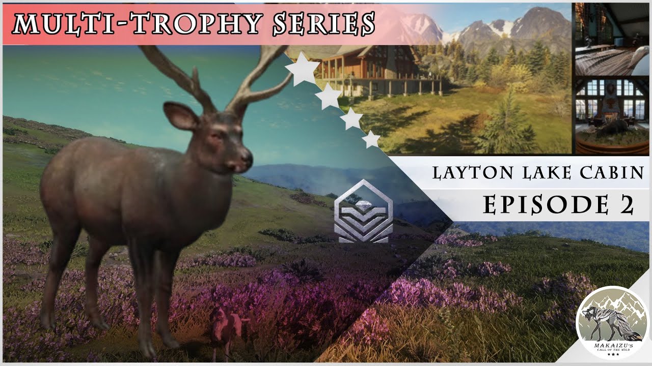 Layton Lake Cabin Multi-Trophy SERIES // Episode 2 // NEW DLCs & DIAMOND SIKA DEER !!