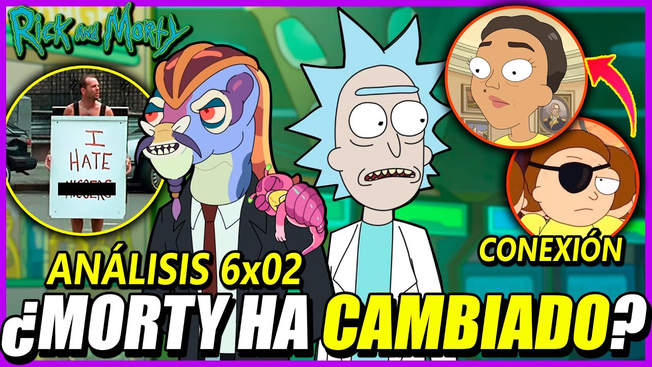 💥Rick y Morty Temporada 6 Capítulo 2 | Análisis, Curiosidades y Explicación