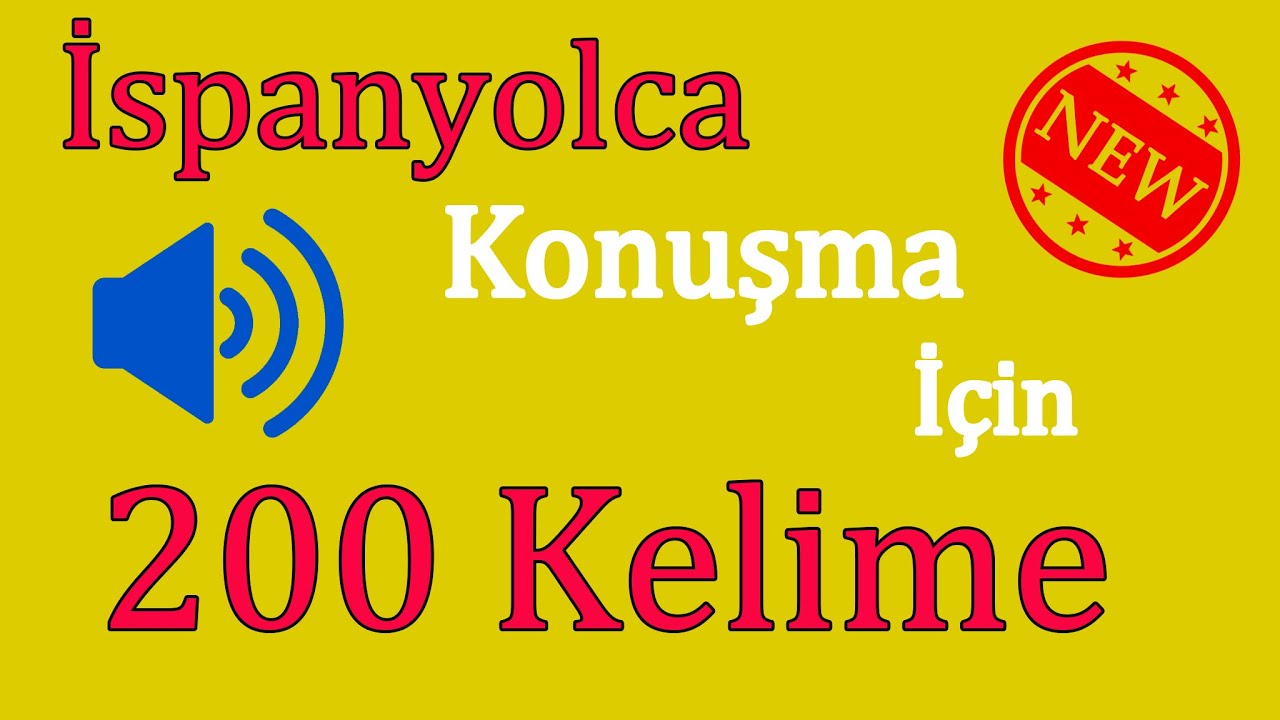 İspanyolca Konuşma İçin 200 Kelime