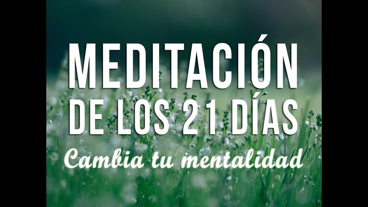MEDITACIÓN DE LOS 21 DÍAS PARA CREAR EL HÁBITO DEL ÉXITO | MEDITACIÓN SUEÑO PROFUNDO | ❤ EASY ZEN