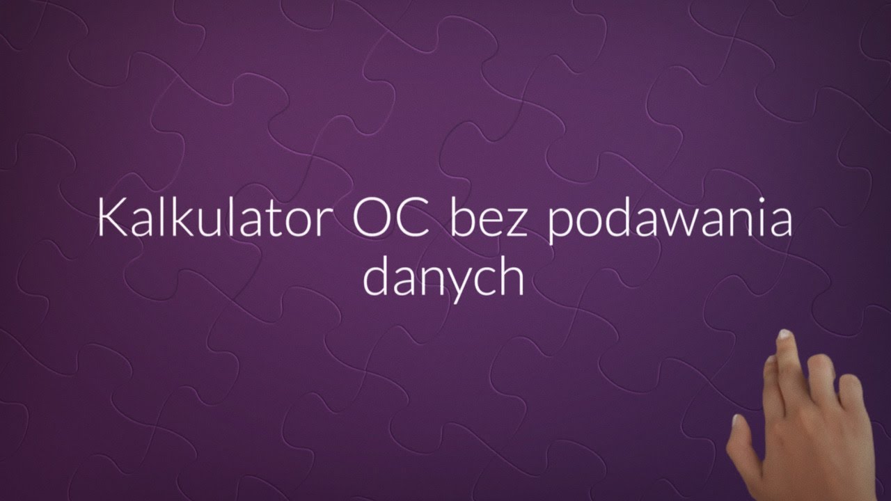 Kalkulator OC bez podawania danych