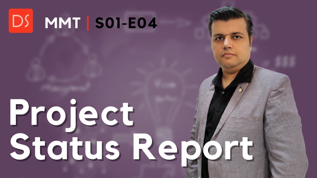 MMT | S01-E04 | Learn Project Status Report | Dinesh Sabnani