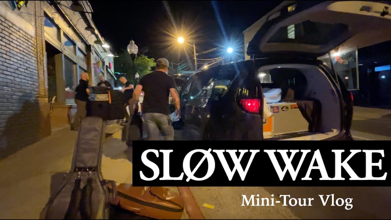 SLOW WAKE Mini-Tour Vlog
