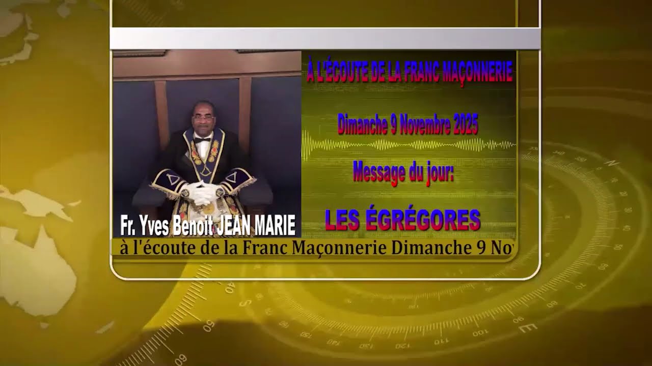 Emission &agrave; l'&eacute;coute de la Franc Ma&ccedil;onnerie Dimanche 9 Novembre 2025