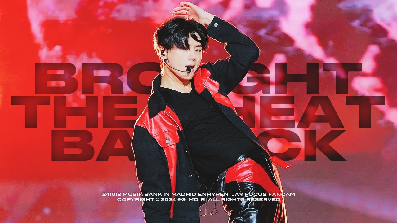 [4K] 241012 'Brought The Heat Back'📍MUSIK BANK IN MADRID | 엔하이픈 제이 직캠 ENHYPEN Jay FanCam