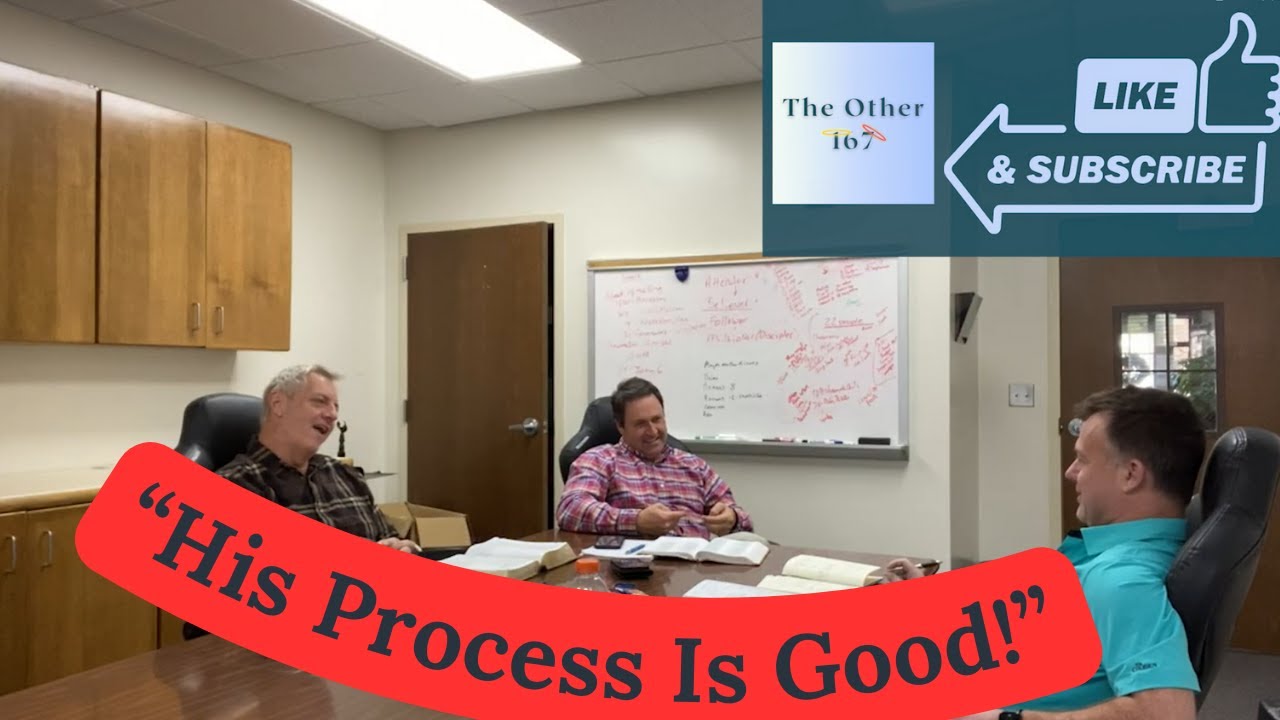 His Process is Good