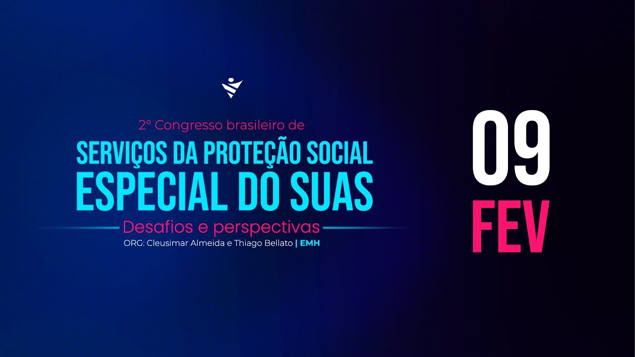 2º Serviços da proteção social especial do SUAS: desafios e possibilidades