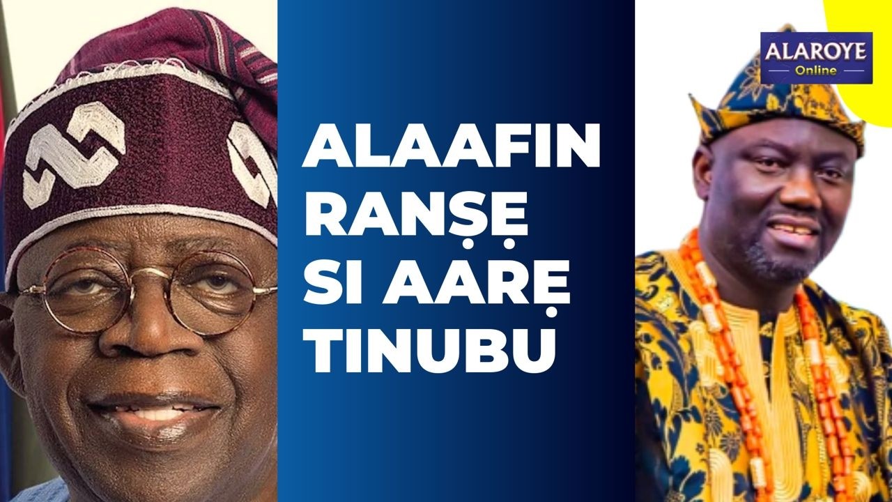 EYI NI IṢẸ TI ALAAFIN RAN SI TINUBU