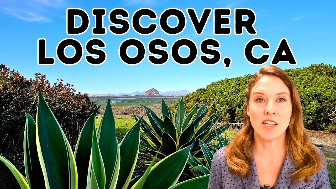 Is Los Osos California the Perfect Coastal Town? (Intro)