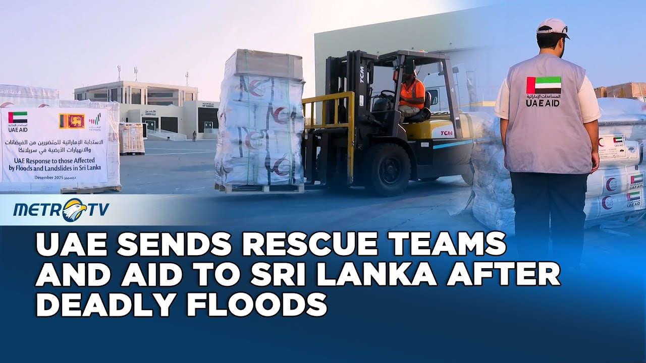 UAE Launches Emergency Relief Mission for Flood Hit Sri Lanka