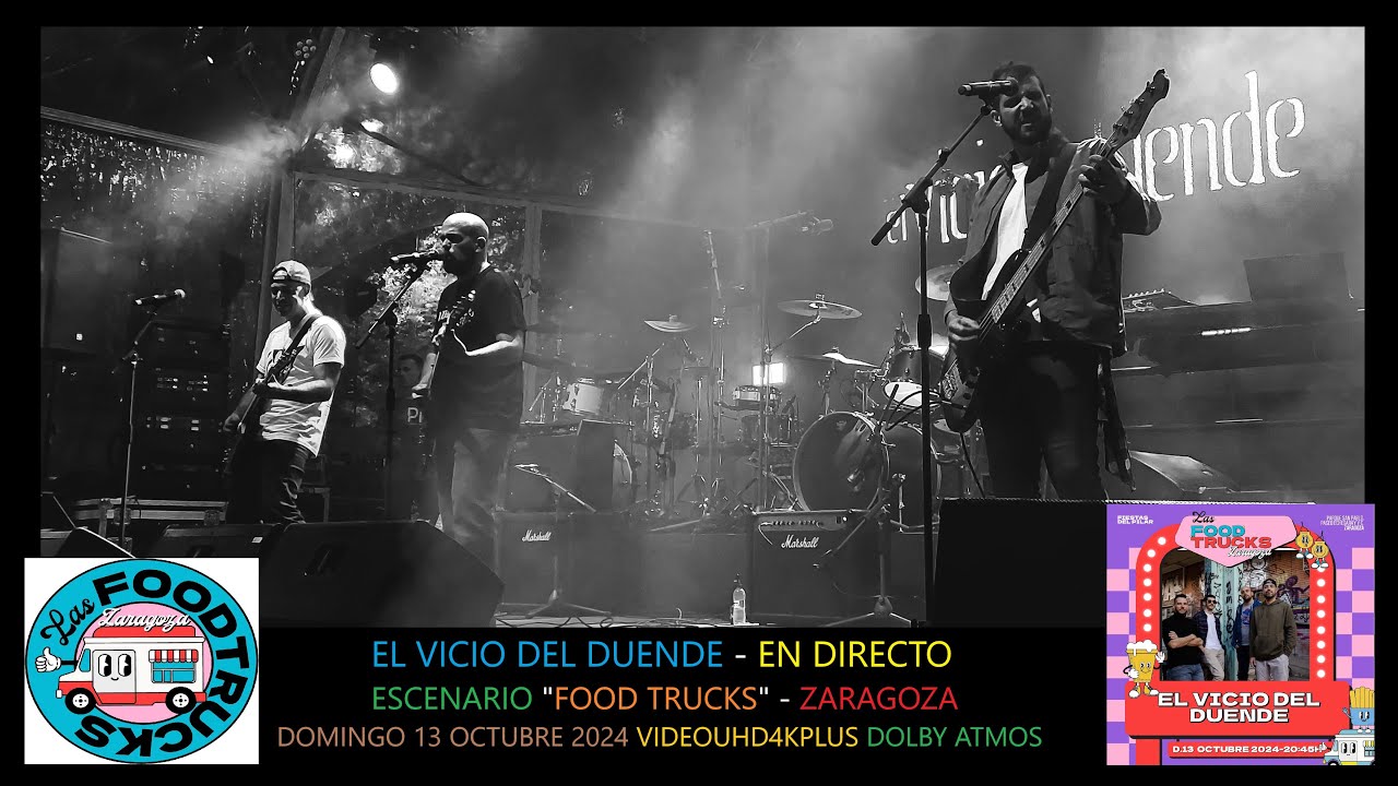 El Vicio del Duende - En Directo Escenario Food Trucks Zaragoza Domingo 13 octubre 2024 VIDEOUHD4K+