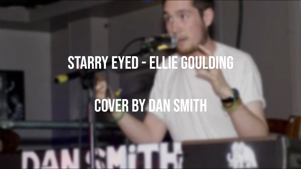 Dan Smith - Starry Eyed (lyrics)