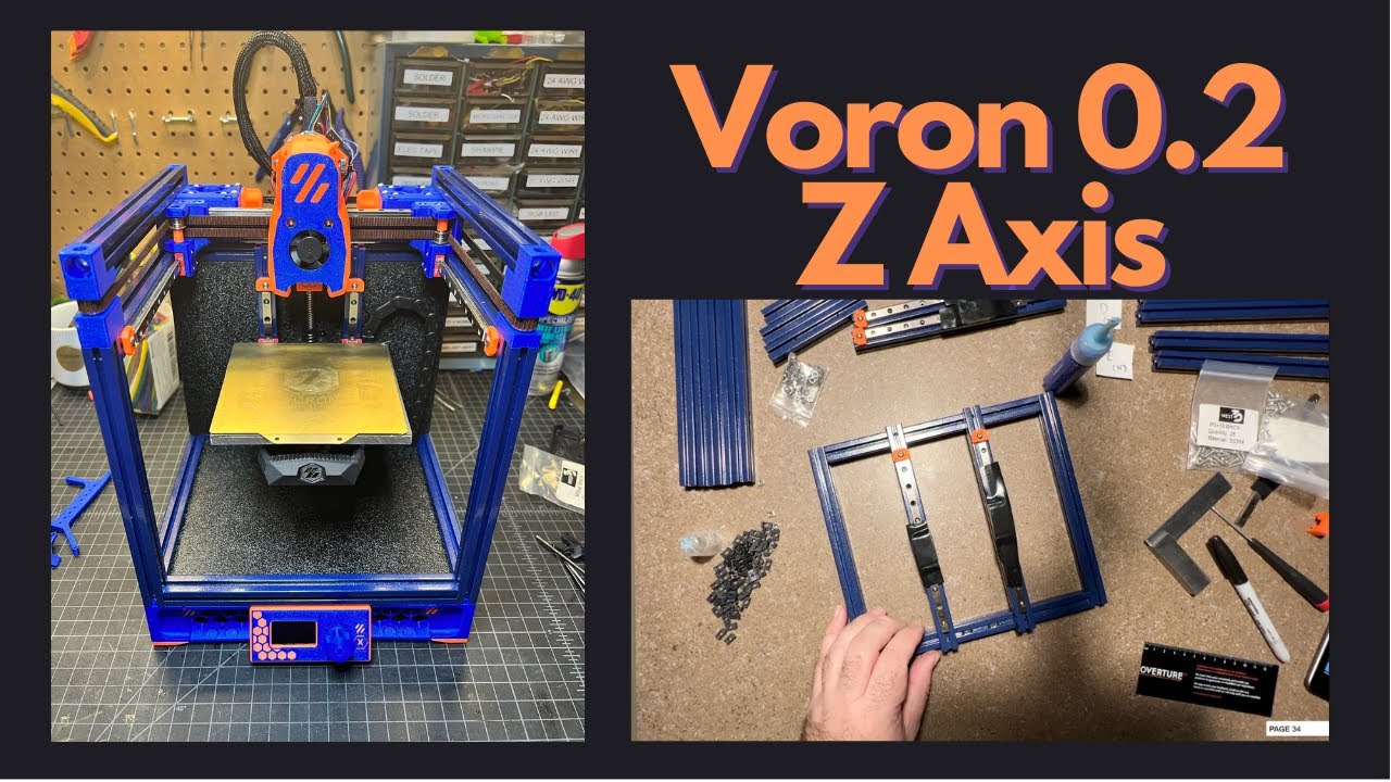 Часть 2. Voron 0.2 Build Series. Экструзия оси Z и сборка направляющих.