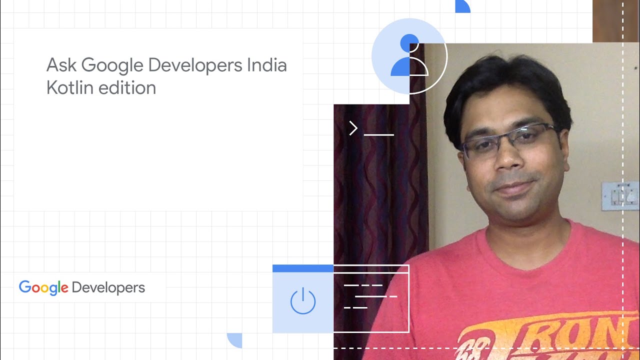 #AskGoogleDevsIndia - Kotlin