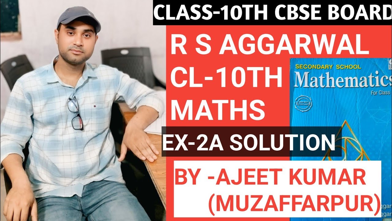 R S AGGARWAL CL-10TH EX-2A FIND ZEROS AND RULES DISCUSSION 