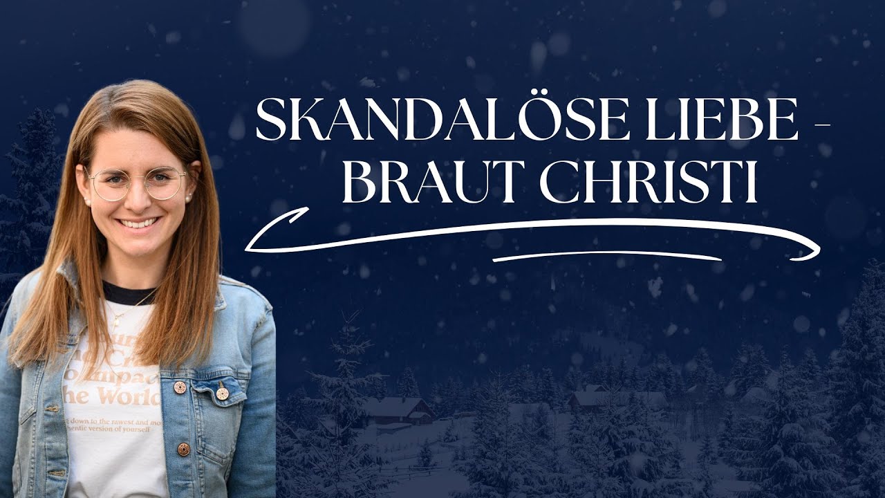 Skandalöse Liebe - Braut Christi | Bernadette Lang | ICF Wien