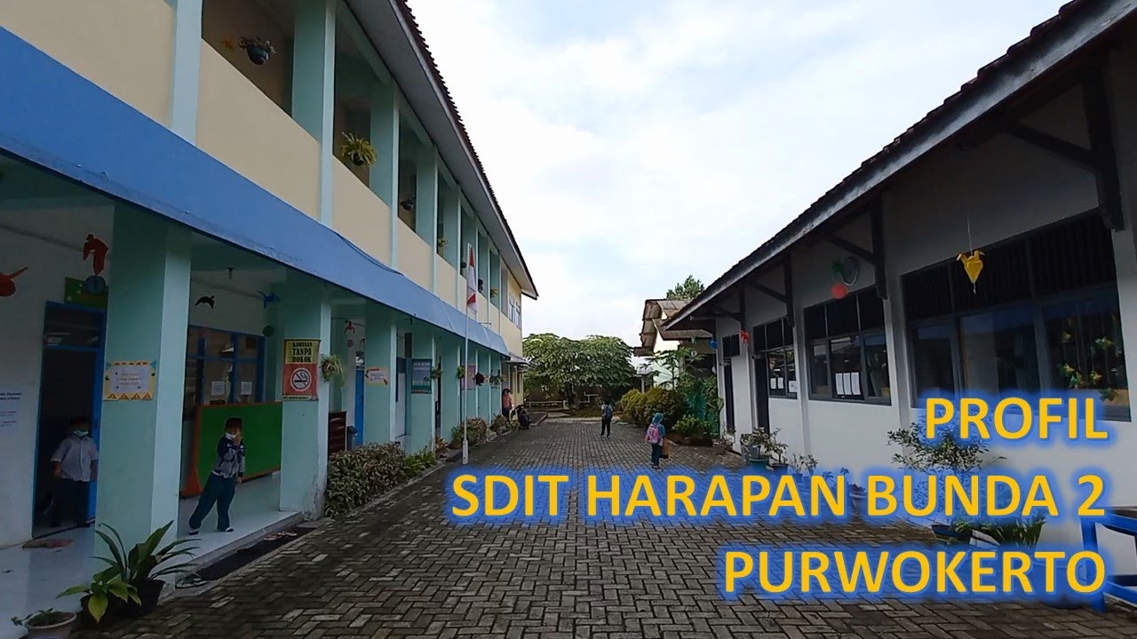 Profil SDIT Harapan Bunda 2 Purwokerto