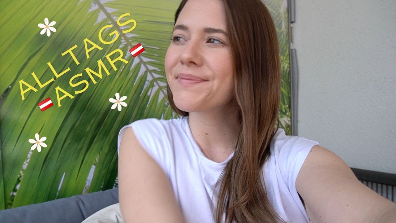Sanftes ALLTAGS ASMR 🌼🇦🇹 Mit Tapping ~ Tracing & Flüstern