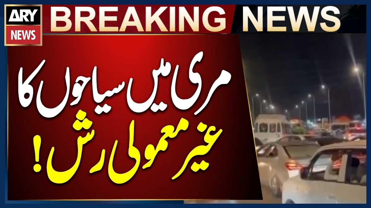 Tourist Rush Surges in Murree as Visitors Flock to Hill Station