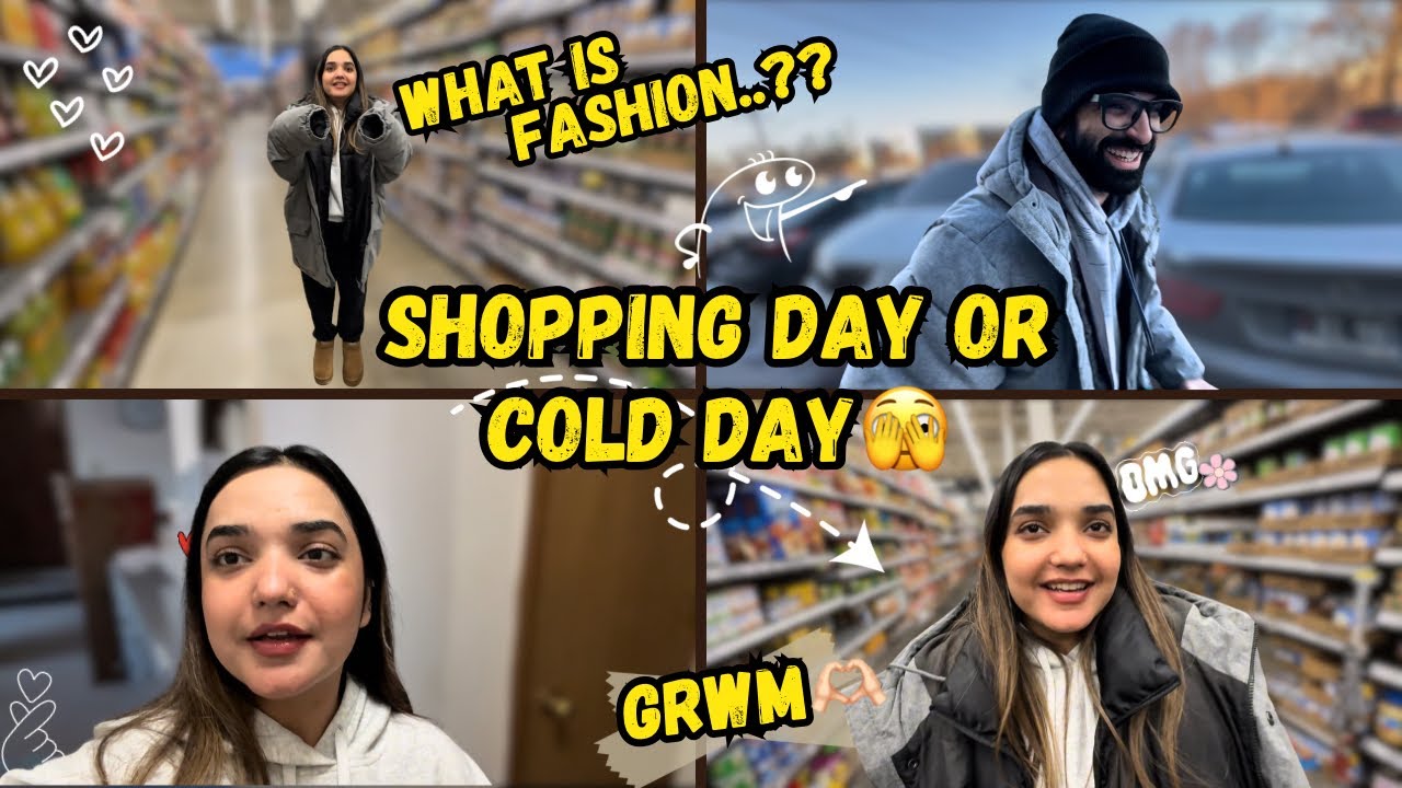 GRWM for a Grocery Day🫶🏻 | Why I’m so Cold?? 🥶 | Walmart se kya liya??? | He Ruined My Style😝