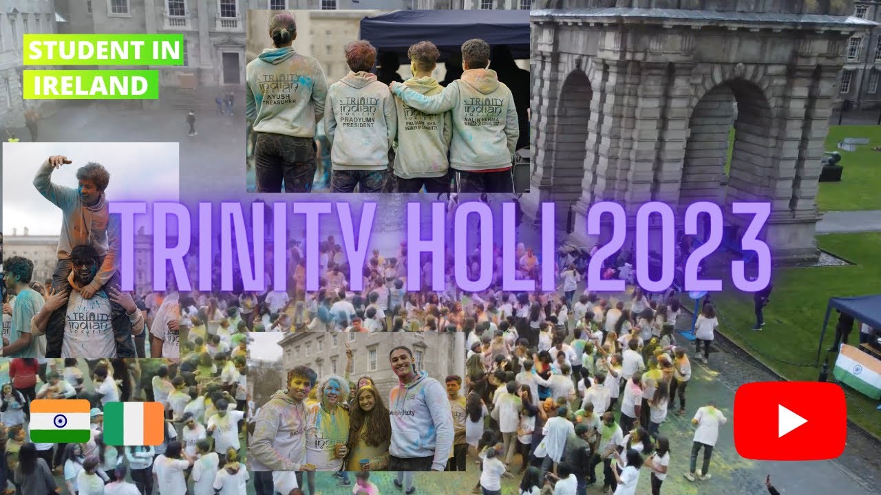 HOLI in IRELAND 2023 || President of Trinity Indian Society ||Behind the scenes ||Provost Interview