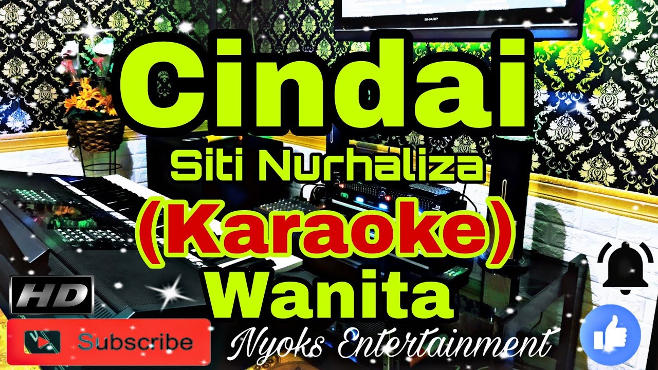 CINDAI - Siti Nurhaliza (Karaoke) Melayu || Nada Wanita || BES=DO