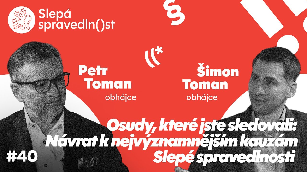 Osudy, které jste sledovali: Návrat k nejvýznamnějším kauzám Slepé spravedlnosti