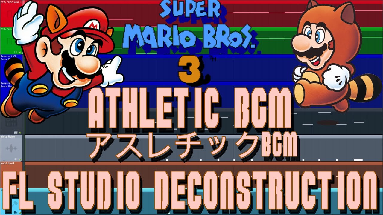 Super Mario Bros. 3 - ATHLETIC BGM - FL Studio Deconstruction