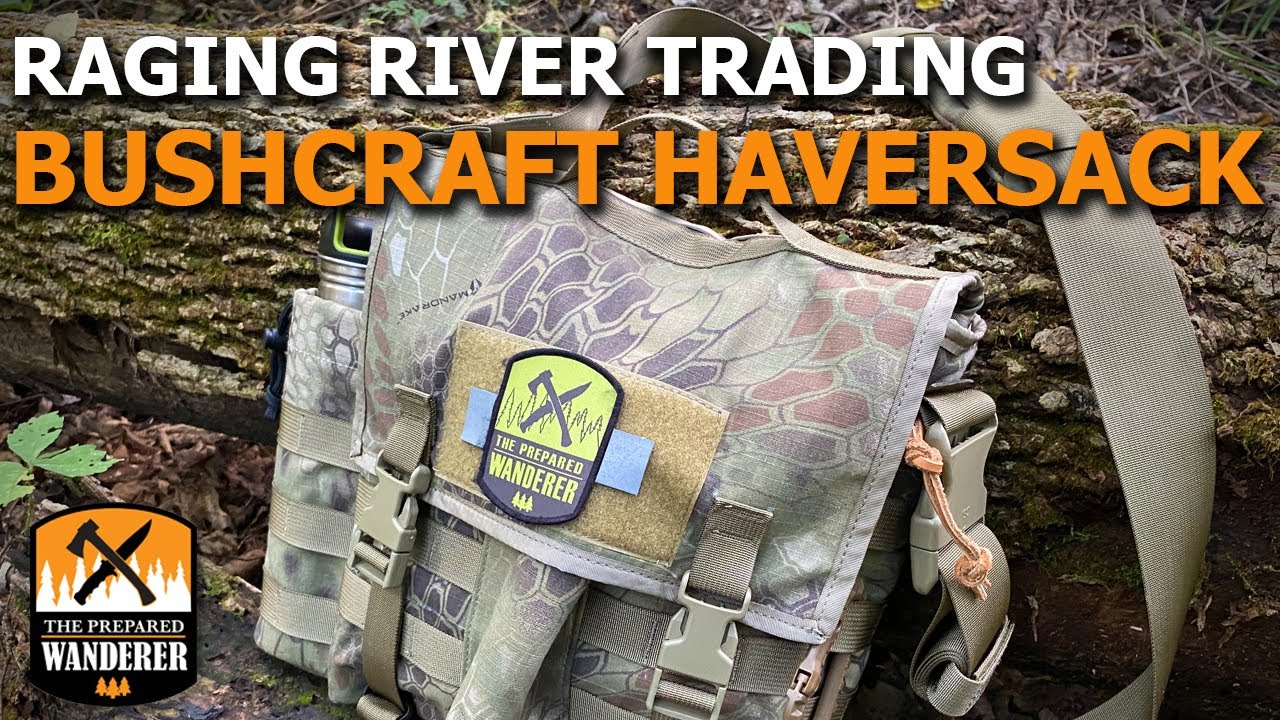 Raging River Trading Bushcraft Haversack Review