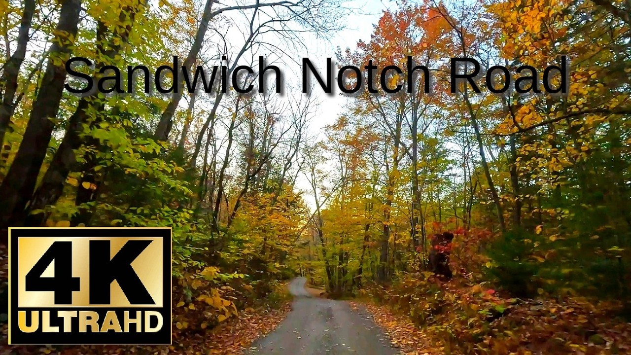 New Hampshire Foliage Drive in 4k. Sandwich Notch Road from Sandwich to Waterville Valley.