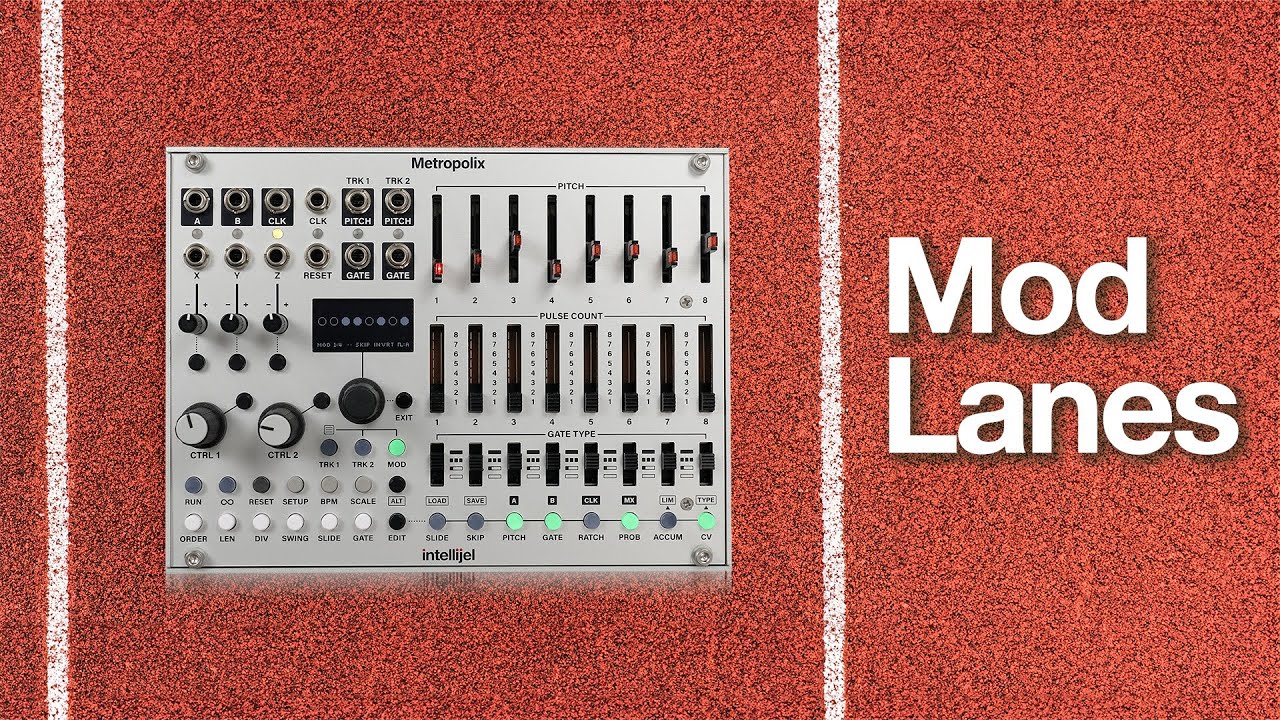 Intellijel Metropolix: сила последовательности Mod Lanes