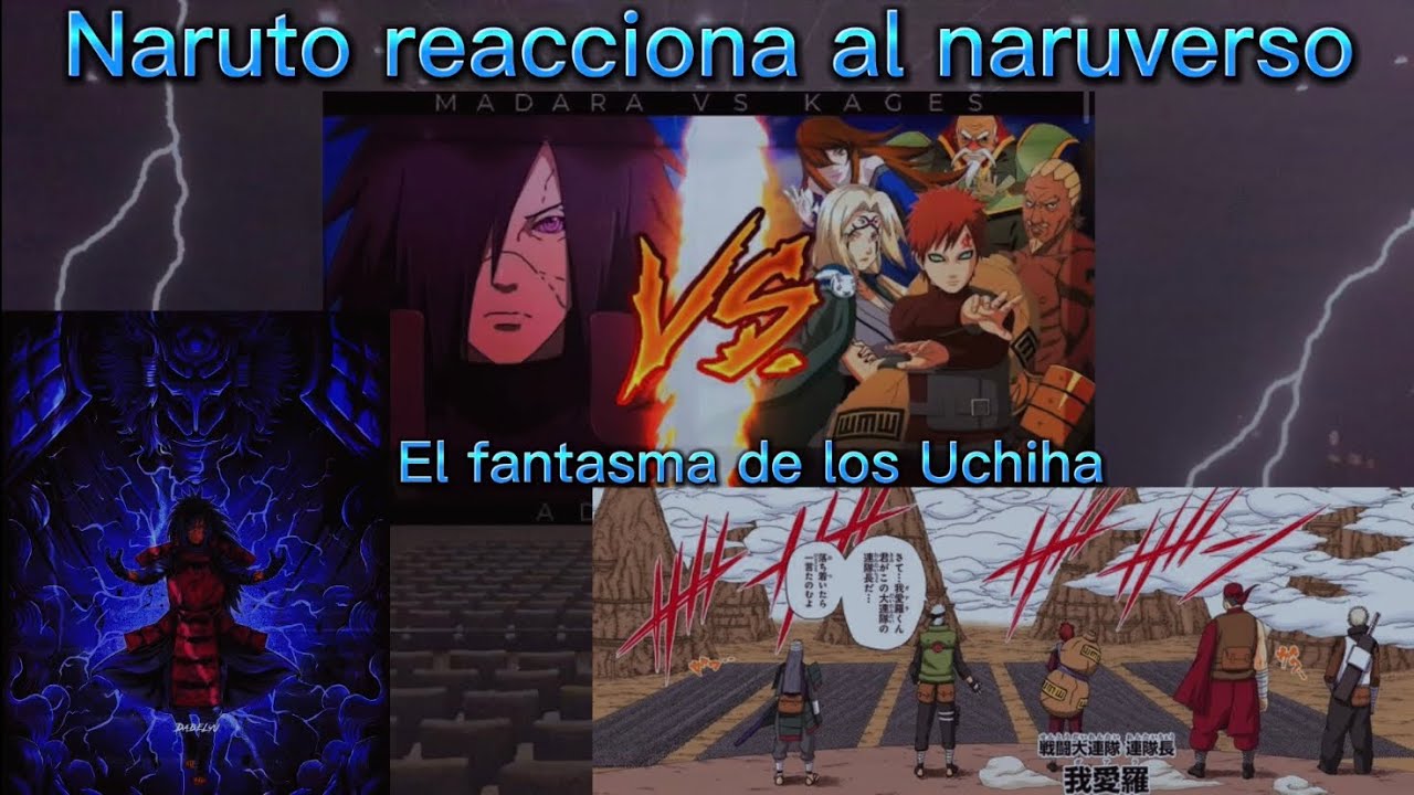 Capítulo 2 Naruto reacciona al naruverso