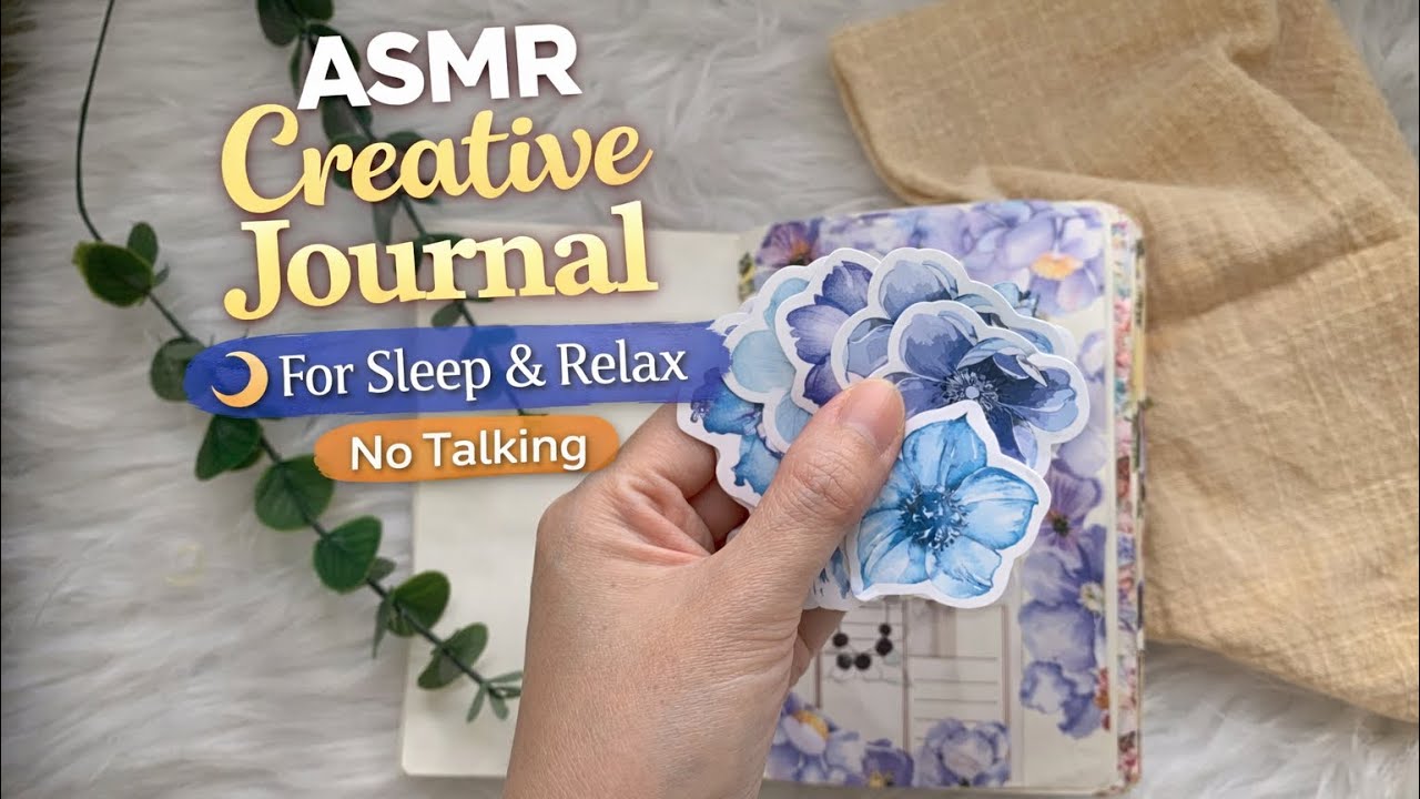 ASMR Journaling for Sleep 🌙 Calm Creative Journal & Paper Sounds